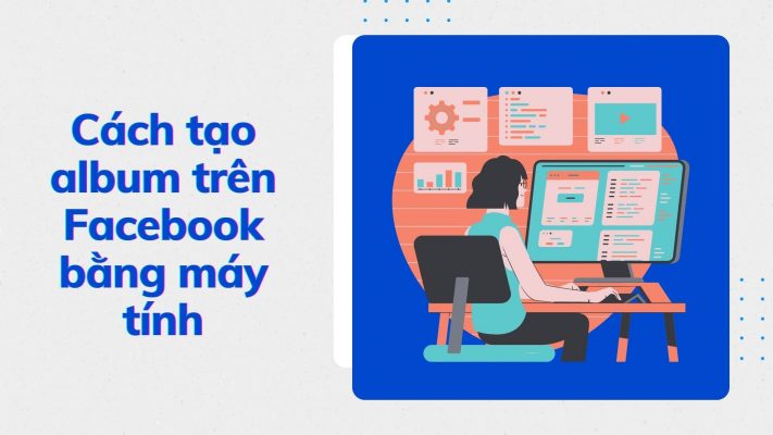 Cach tao album tren Facebook 2021 3