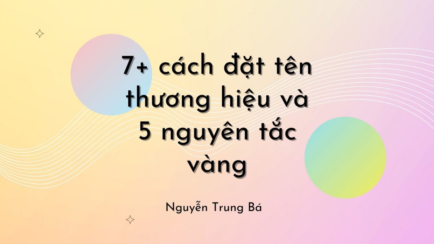 cách đặt tên thương hiệu
