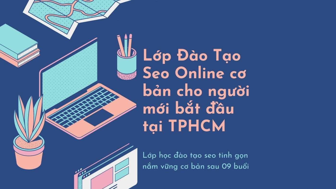 lop dao tao seo online