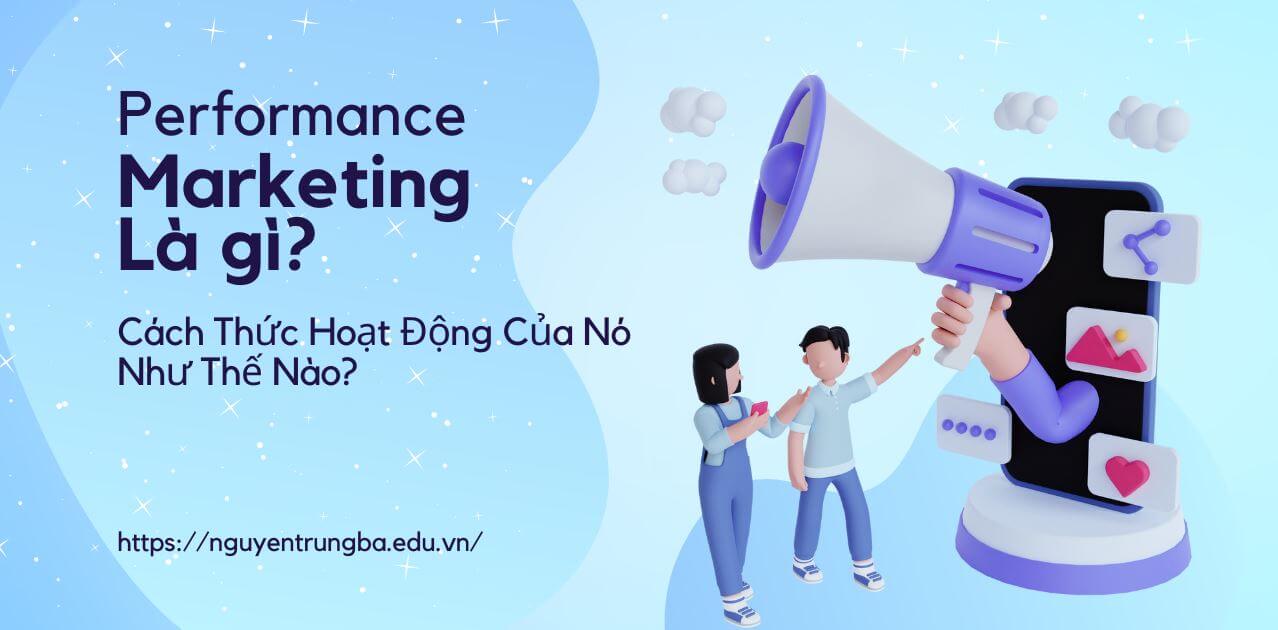 Performance Marketing là gì