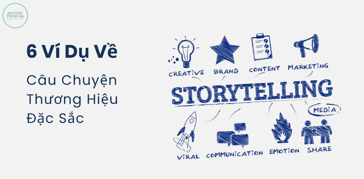 ví dụ về câu chuyện thương hiệu