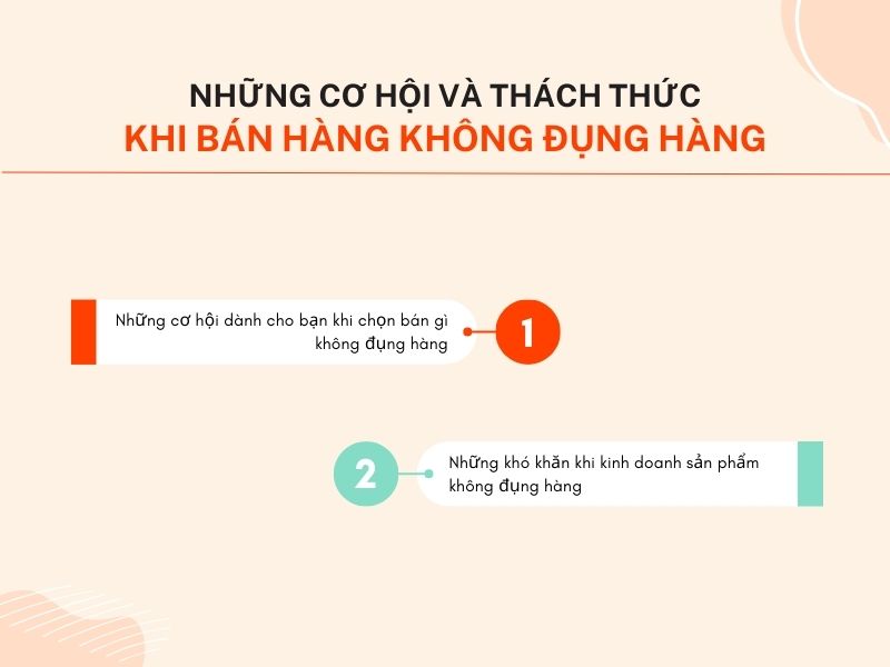 Những cơ hội và thách thức khi bán hàng không đụng hàng