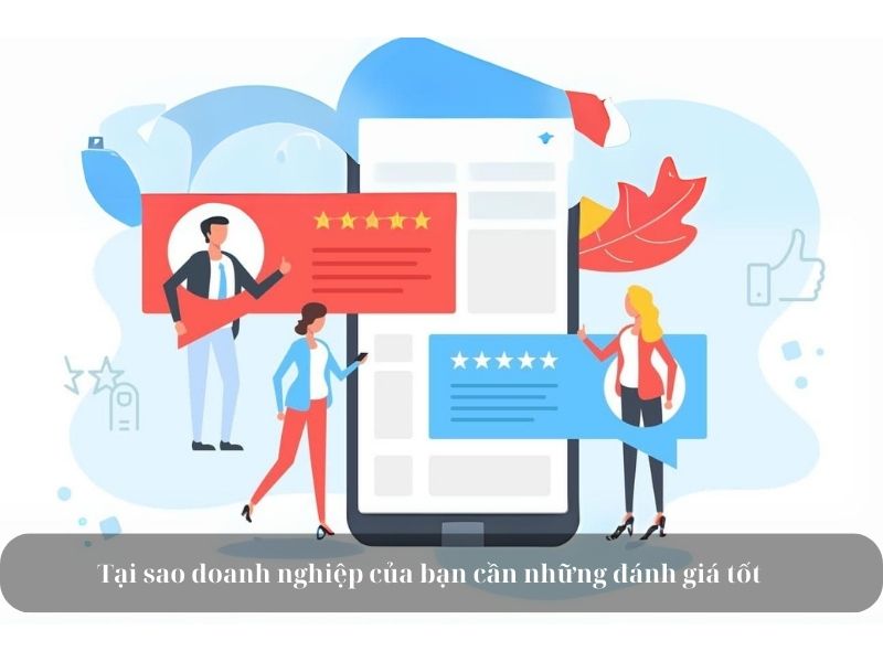 Tại sao doanh nghiệp của bạn cần những câu đánh giá sản phẩm hay