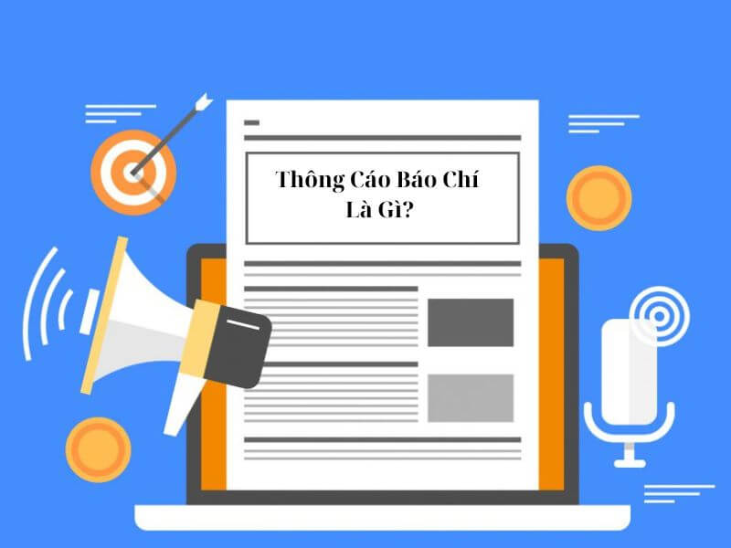 Ví dụ về thông cáo báo chí - Thông cáo báo chí là gì?
