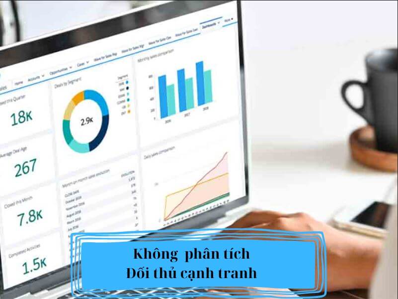 Tại sao bán hàng online không ai mua - Không phân tích đối thủ cạnh tranh trực tiếp