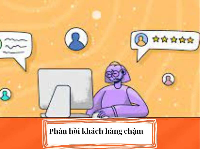 Tại sao bán hàng online không ai mua - Phản hồi khách hàng chậm